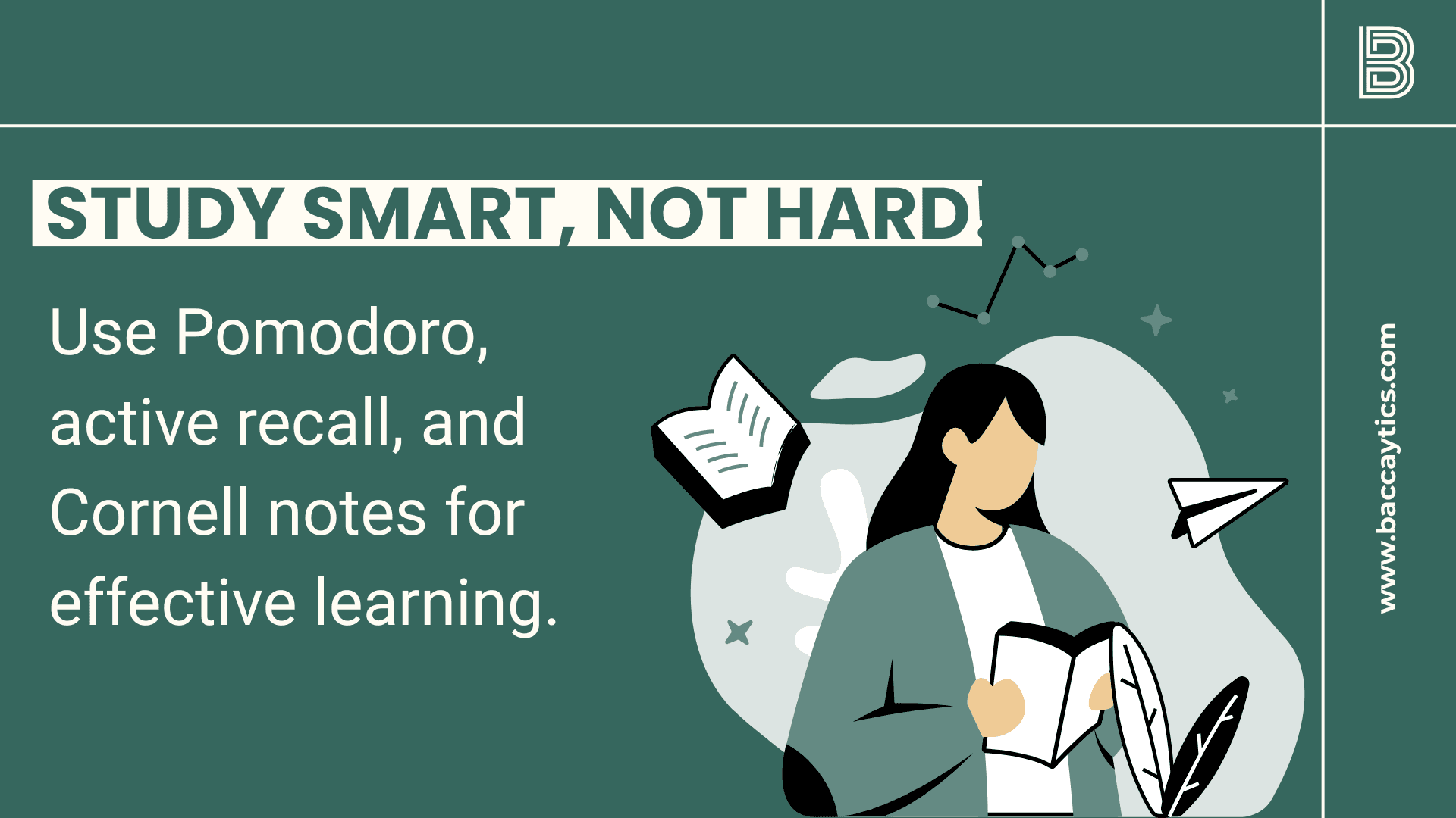 Study Smart, Not Hard! Use Pomodoro, active recall, and Cornell notes for effective learning.