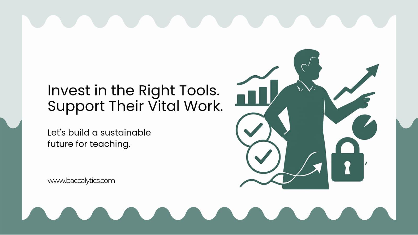 Invest in the Right Tools. Support Their Vital Work.