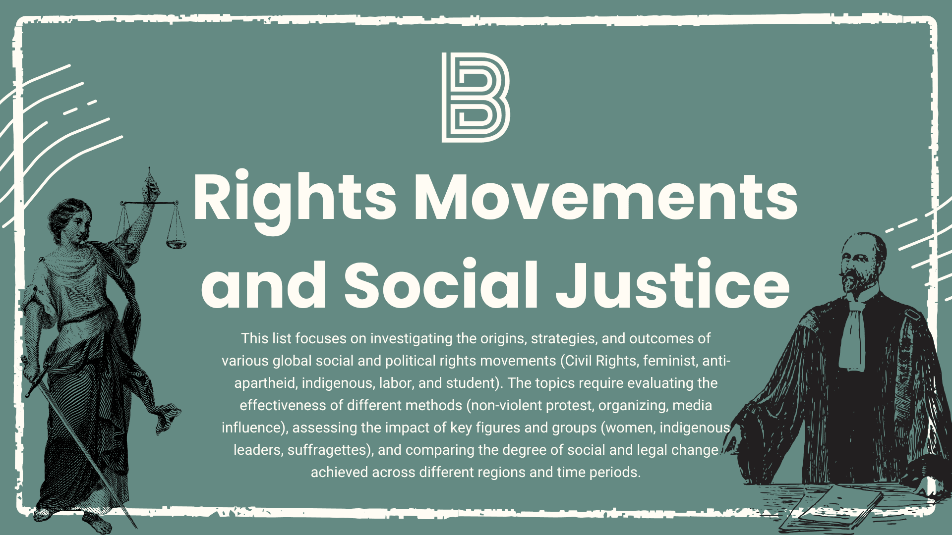 Rights Movements and Social Justice
