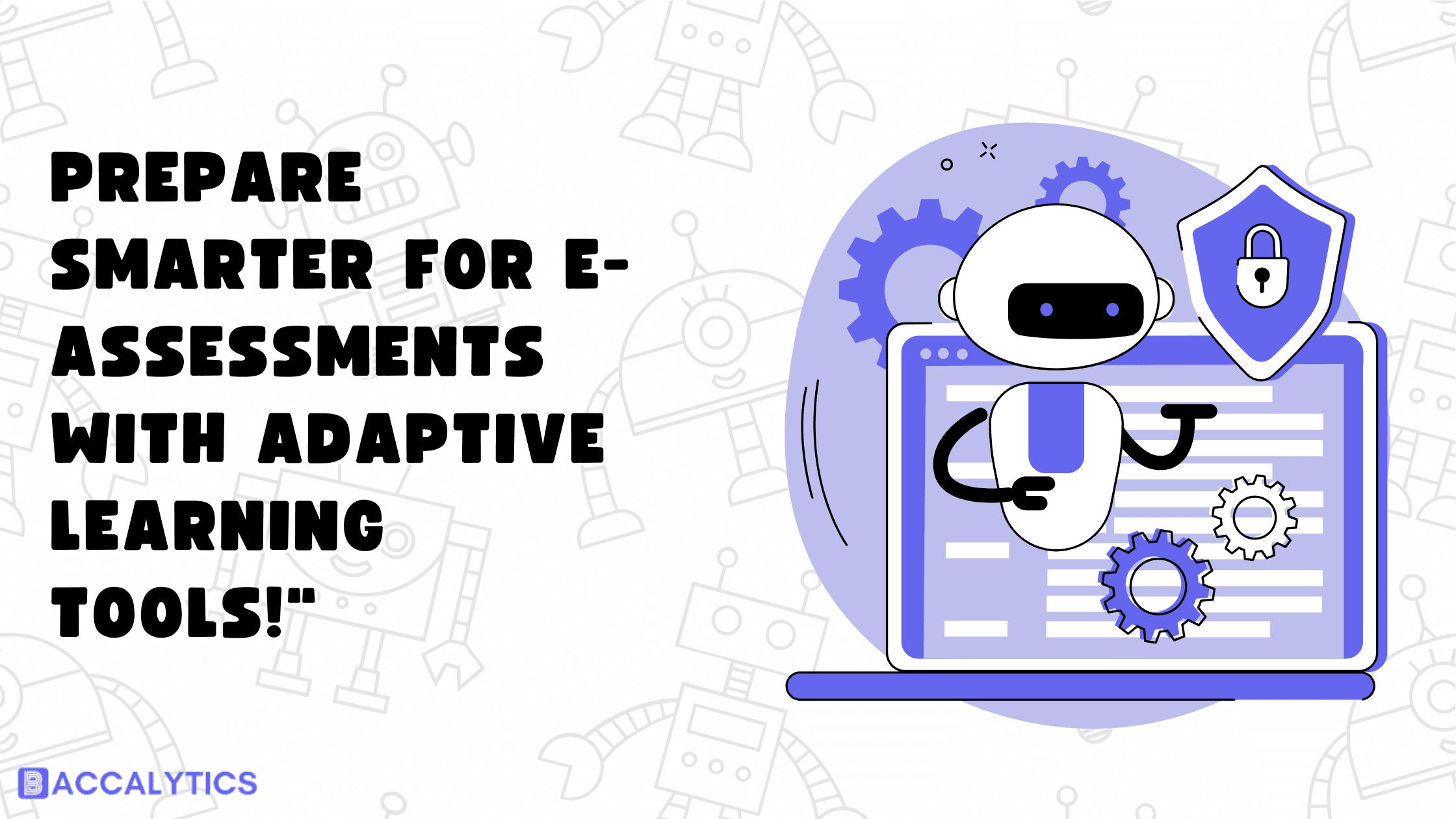prepare smarter for e-assessments with adaptive learning tools
