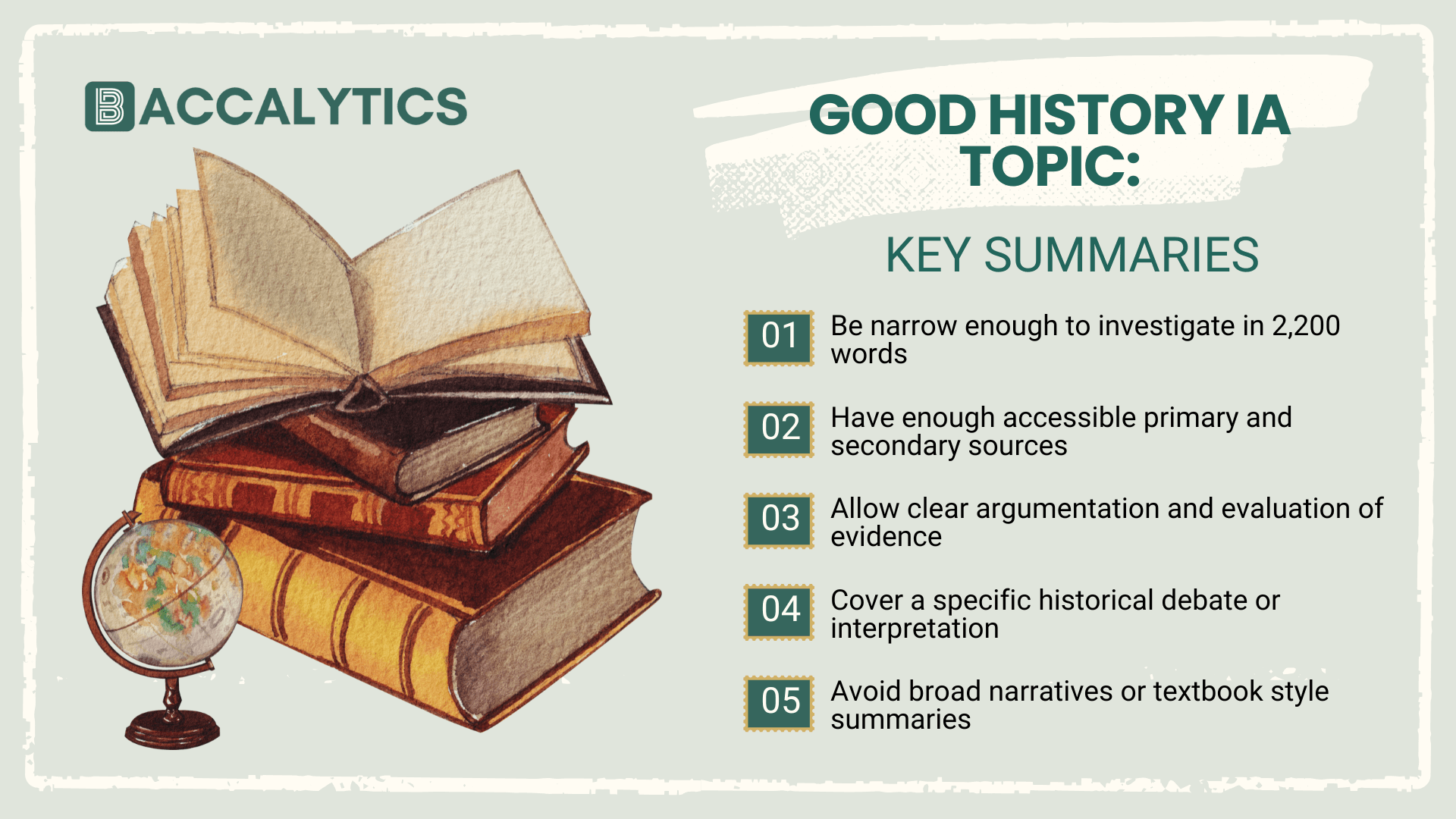Good History IA Topic: Key Summaries