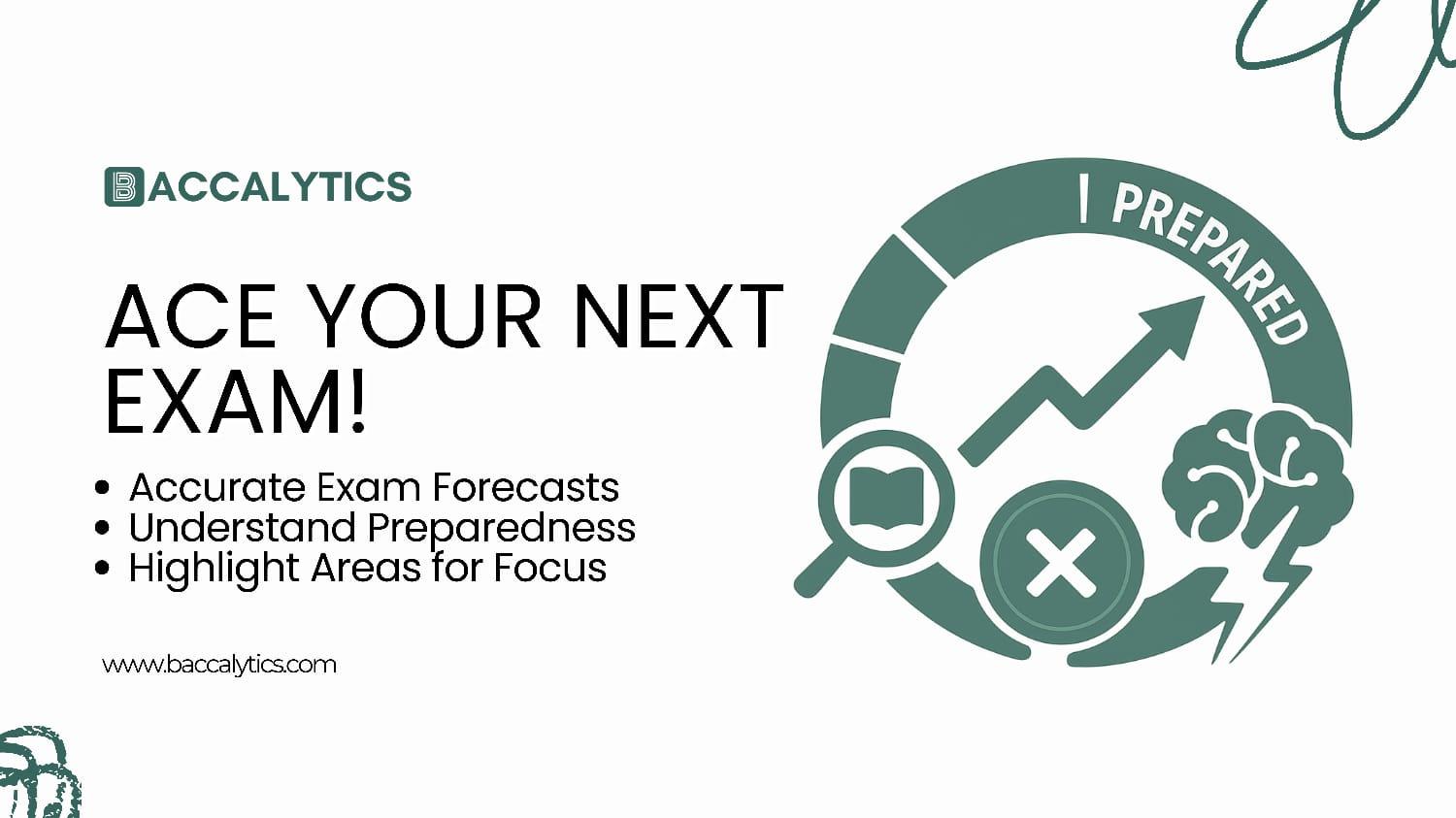 ACE YOUR NEXT EXAM!