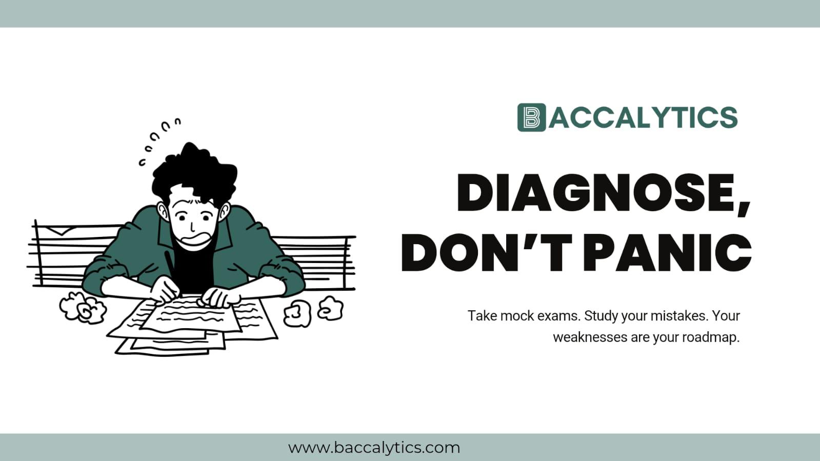 Take mock exams. Study your mistakes. Your weaknesses are your roadmap.