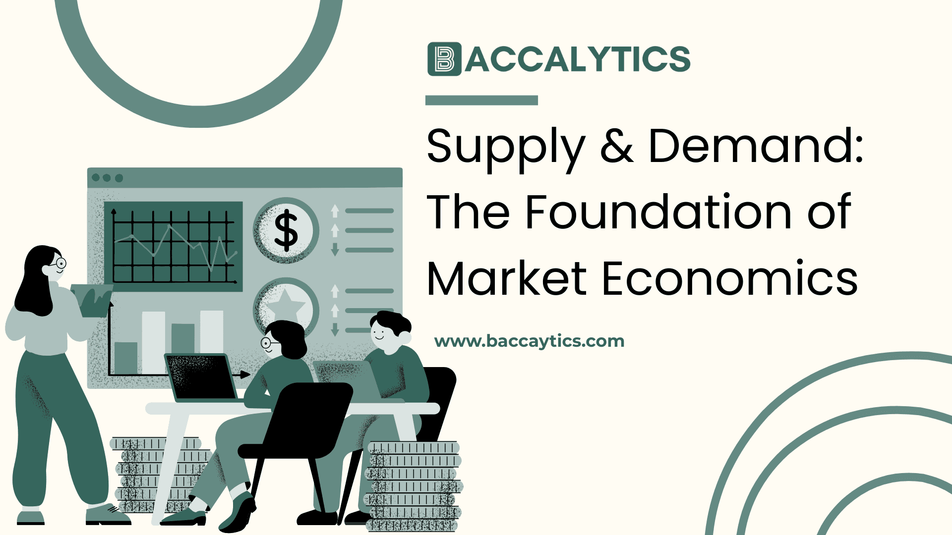 Supply & Demand: The Foundation of Market Economics